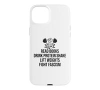 Custodia per iPhone 15 Plus Read Books Drink Protein Shake Lift Weights Fight Fascism