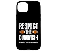 Custodia per iPhone 15 Plus Respect The Commish Funny Fantasy Football Commissioner