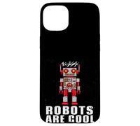 Custodia per iPhone 15 Plus Robots Are Cool You Not So Much Robot