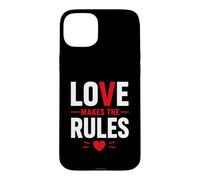 Custodia per iPhone 15 Plus Romantic Couple Quote Valentine's Day Love Makes The Rules