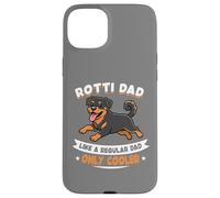 Custodia per iPhone 15 Plus Rotti Dad, come un normale papà solo più figo - Rottweiler Dog
