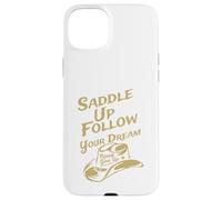 Custodia per iPhone 15 Plus Salta in sella e segui il tuo sogno non moll