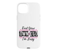Custodia per iPhone 15 Plus Sassy Alimenta il tuo EGO I'm Busy Confident Design