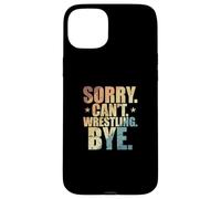 Custodia per iPhone 15 Plus Scusa, non posso. Wrestling. Ciao. Mostra lotta