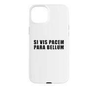 Custodia per iPhone 15 Plus Si vis pacem para bellum