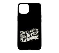 Custodia per iPhone 15 Plus Software Developer Run In Prod Feel Nothing