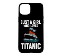 Custodia per iPhone 15 Plus Solo una ragazza che ama la storia delle navi Titanic RMS Titanic
