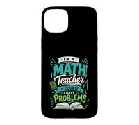 Custodia per iPhone 15 Plus Sono un insegnante di matematica, ovviamente ho problemi di progettazione