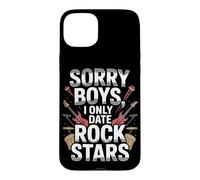 Custodia per iPhone 15 Plus Sorry Boys I Only Date Rock Stars Band Groupie Rock Music