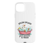 Custodia per iPhone 15 Plus Splish Splash La tua opinione è Trash Duck Bath