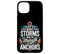 Custodia per iPhone 15 Plus Storms Reveal The Strength Of Our Anchors -