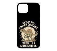Custodia per iPhone 15 Plus This Is My Human Costume I'm Really A Spinosaurus