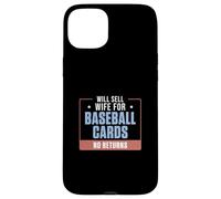 Custodia per iPhone 15 Plus Venderà la moglie per le carte da baseball senza ritorni collezionisti di carte
