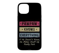 Custodia per iPhone 15 Plus Vintage Pawpaw Knows Everything Dad Father Father's Day