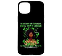 Custodia per iPhone 15 Plus We Dont Know How Strong We Are Mental Health Awareness