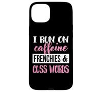 Custodia per iPhone 15 Plus Womens Girls Run On Caffiene Words Frenchies Dog Lover