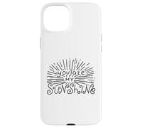 Custodia per iPhone 15 Plus "You Are My Sunshine Wall Citazione for Loved Ones"