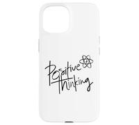 Custodia per iPhone 15 Positive Thinking Sign Think Like a Proton Be Positive Quote