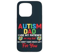 Custodia per iPhone 15 Pro Autismo Papà Figlio Umorismo - Bisogni speciali Autistico Bambino Padre