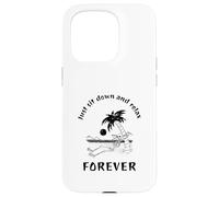 Custodia per iPhone 15 Pro Basta sedersi e rilassarsi per sempre (divertente dichiarazione pigra)