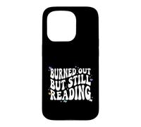 Custodia per iPhone 15 Pro Bookish Burned Out But Still Reading Retro Book Club