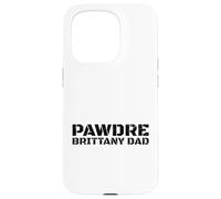Custodia per iPhone 15 Pro Brittany Dad Dog Owner Proud Father Apparel