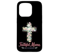 Custodia per iPhone 15 Pro Christian - Croce floreale pasquale con scritta "Faithful Mama He Is Risen"