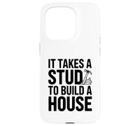 Custodia per iPhone 15 Pro Ci vuole uno stallone per costruire un umorismo di costruzione di una casa
