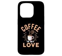 Custodia per iPhone 15 Pro Coffee Is My Love Cafeine Baristas Funny Coffee Lover