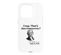 Custodia per iPhone 15 Pro CRAP. QUESTO DOMANI? Jefferson 3 luglio 1776 Meme divertente