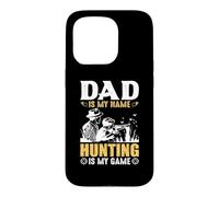 Custodia per iPhone 15 Pro Dad Is My Name Hungting Is My Game Hunter Life