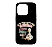 Custodia per iPhone 15 Pro Design "Places I Won't Be Going Today" Lazy Duck