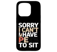 Custodia per iPhone 15 Pro Divertente Sorry I Can't I Have Pets To Sit Pet Sitter