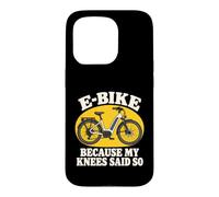 Custodia per iPhone 15 Pro E-Bike perché le mie ginocchia dicevano così divertente ciclista senior di ebike