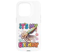 Custodia per iPhone 15 Pro È il mio compleanno calamaro gigante