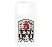 Custodia per iPhone 15 Pro Eroe dona sangue Save A Life Donatore Sostegno