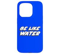 Custodia per iPhone 15 Pro Essere come l'acqua | Do Martial Arts Quote Lee