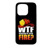 Custodia per iPhone 15 Pro Firefighter WTF Where's The Fire Firefighters Lovers