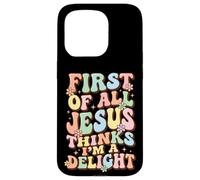 Custodia per iPhone 15 Pro First Of All Jesus Thinks Im A Delight