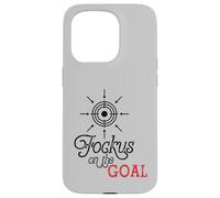 Custodia per iPhone 15 Pro Focus on the Goal Target Graphic Motivation Discipline Quote