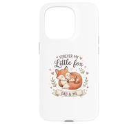 Custodia per iPhone 15 Pro Forever My Little Foxes - Papà & Me Cute Wildlife