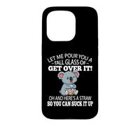 Custodia per iPhone 15 Pro Funny Kids Tall Glass of Get Over It Suck It Up Koala Lover