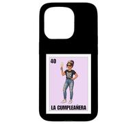 Custodia per iPhone 15 Pro Funny Mexican 40th Birthday Girl Design - La Cumpleañera
