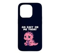 Custodia per iPhone 15 Pro Go Easy On Me Today Simpatico dinosauro divertente supporto emotivo