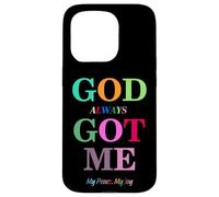 Custodia per iPhone 15 Pro God Always Got Me, My Peace My Joy Cool Quotes Graphic