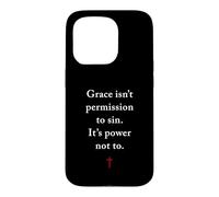 Custodia per iPhone 15 Pro Grace Isn't Permission to Sin It's Grace Not To - Evangelism