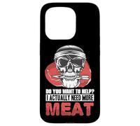 Custodia per iPhone 15 Pro Ho bisogno di più carne carnivoro umoristico Cucina Giochi di parole scherzi