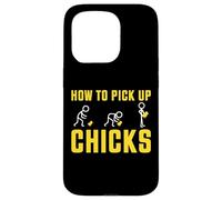 Custodia per iPhone 15 Pro How to Pick up Chicks - Funny Sarcastic Pun