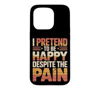 Custodia per iPhone 15 Pro I Pretend To Be Happy Despite The Pain Sentimenti feriti