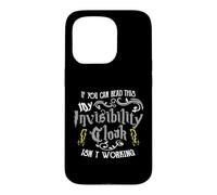 Custodia per iPhone 15 Pro If You Can Read This My Invisibility Cloak Isn't Working Fun